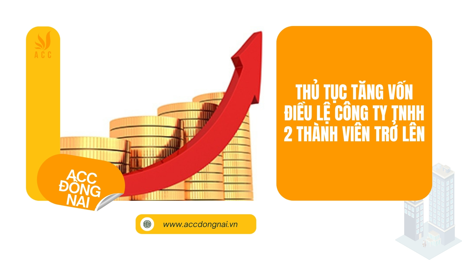 Thủ tục tăng vốn điều lệ công ty TNHH 2 thành viên trở lên