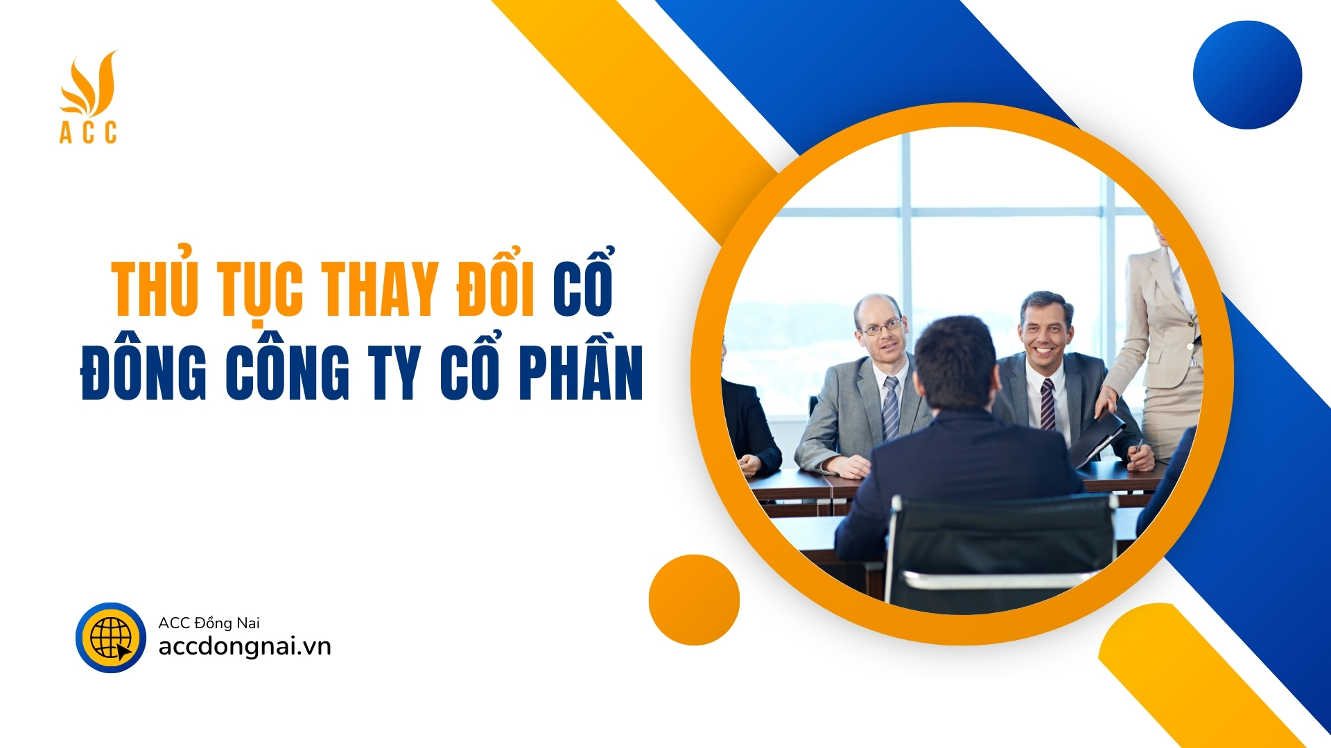 Thủ tục thay đổi cổ đông công ty cổ phần