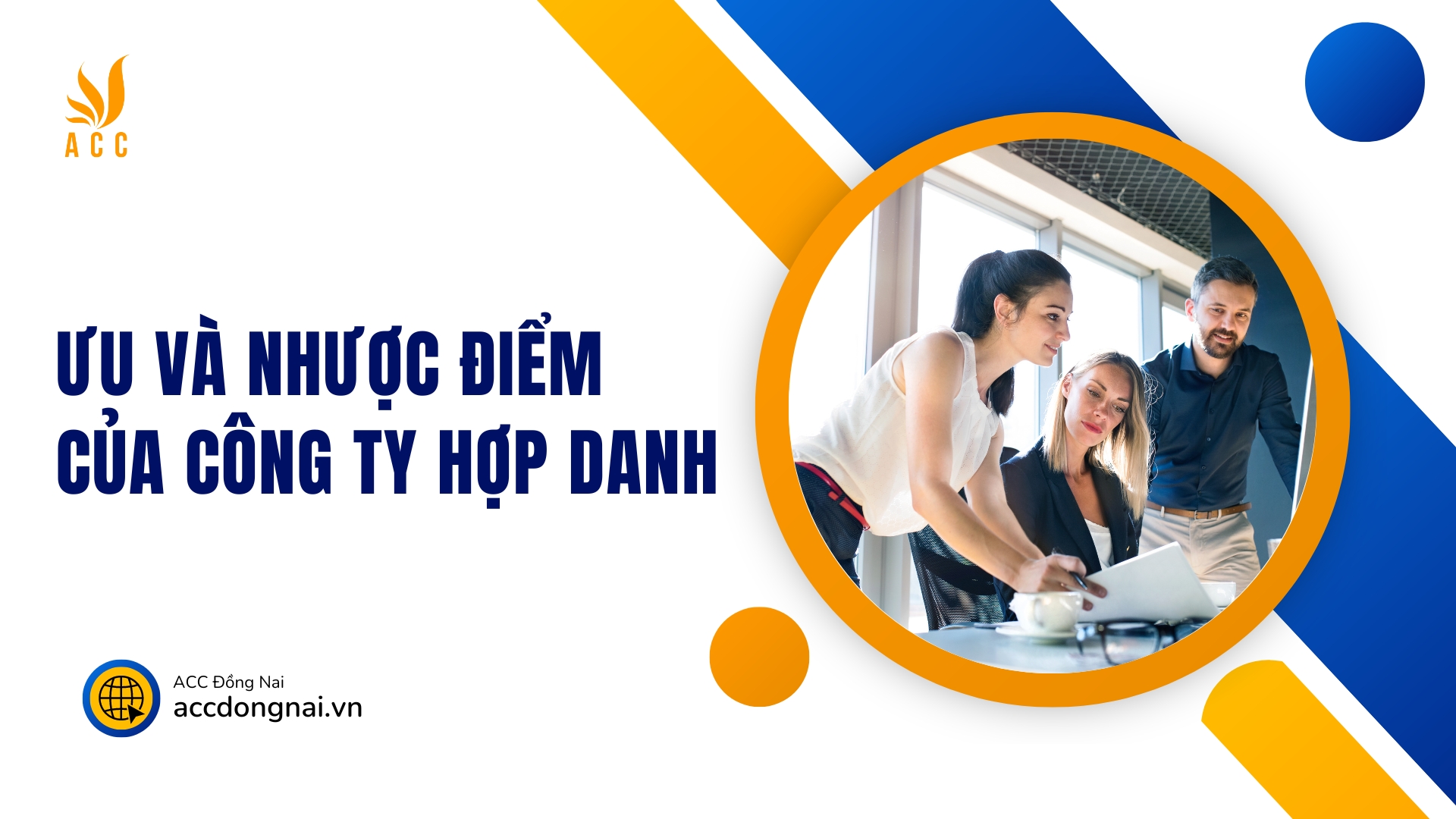 Ưu và nhược điểm của công ty hợp danh