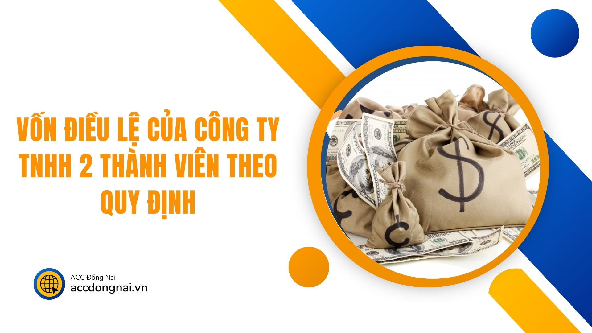 Vốn điều lệ của công ty TNHH 2 thành viên theo quy định