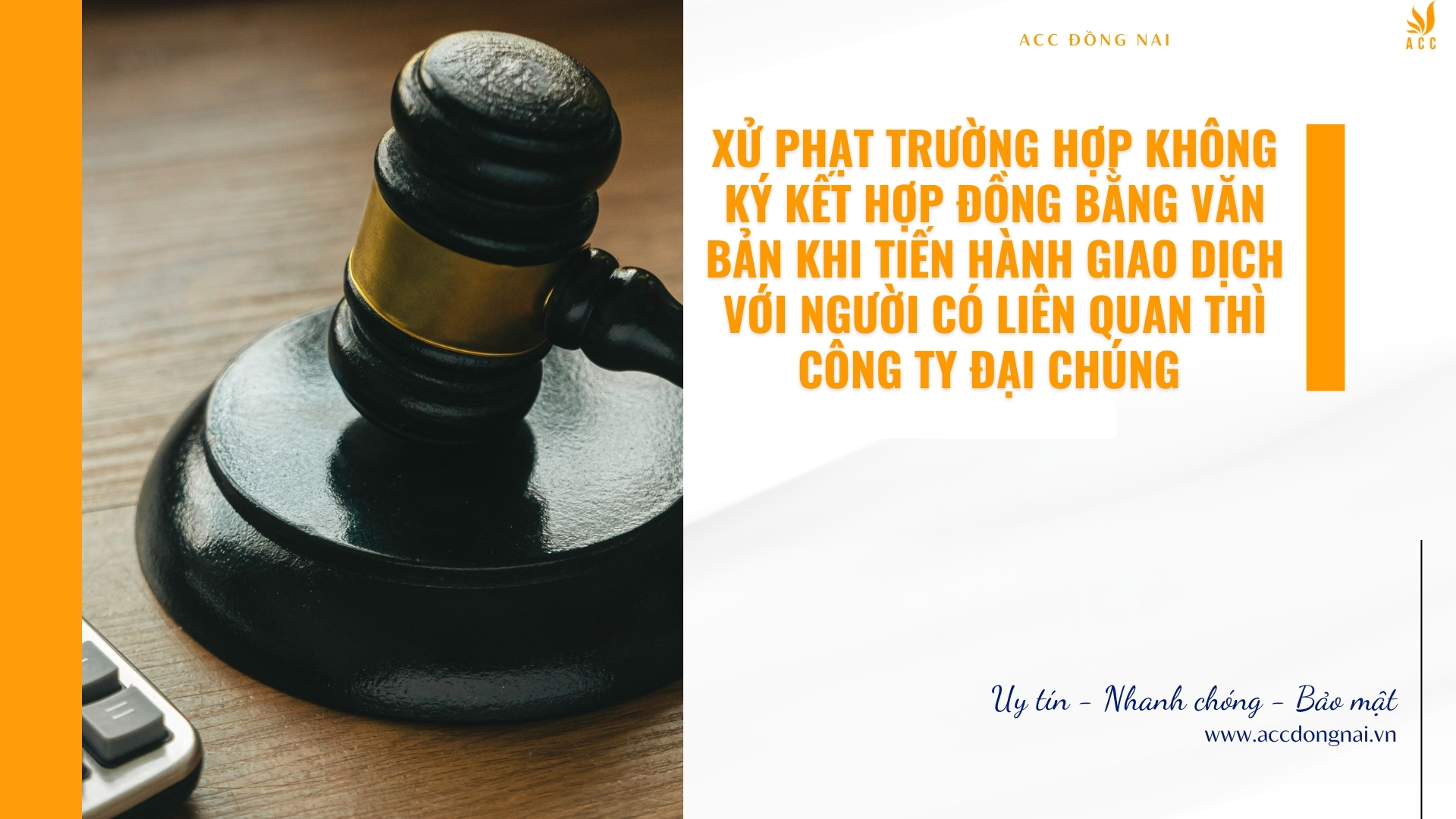 Xử phạt trường hợp không ký kết hợp đồng bằng văn bản khi tiến hành giao dịch với người có liên quan thì công ty đại chúng 