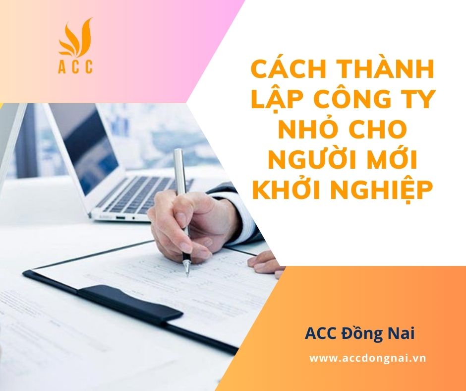 Cách thành lập công ty nhỏ cho người mới khởi nghiệp