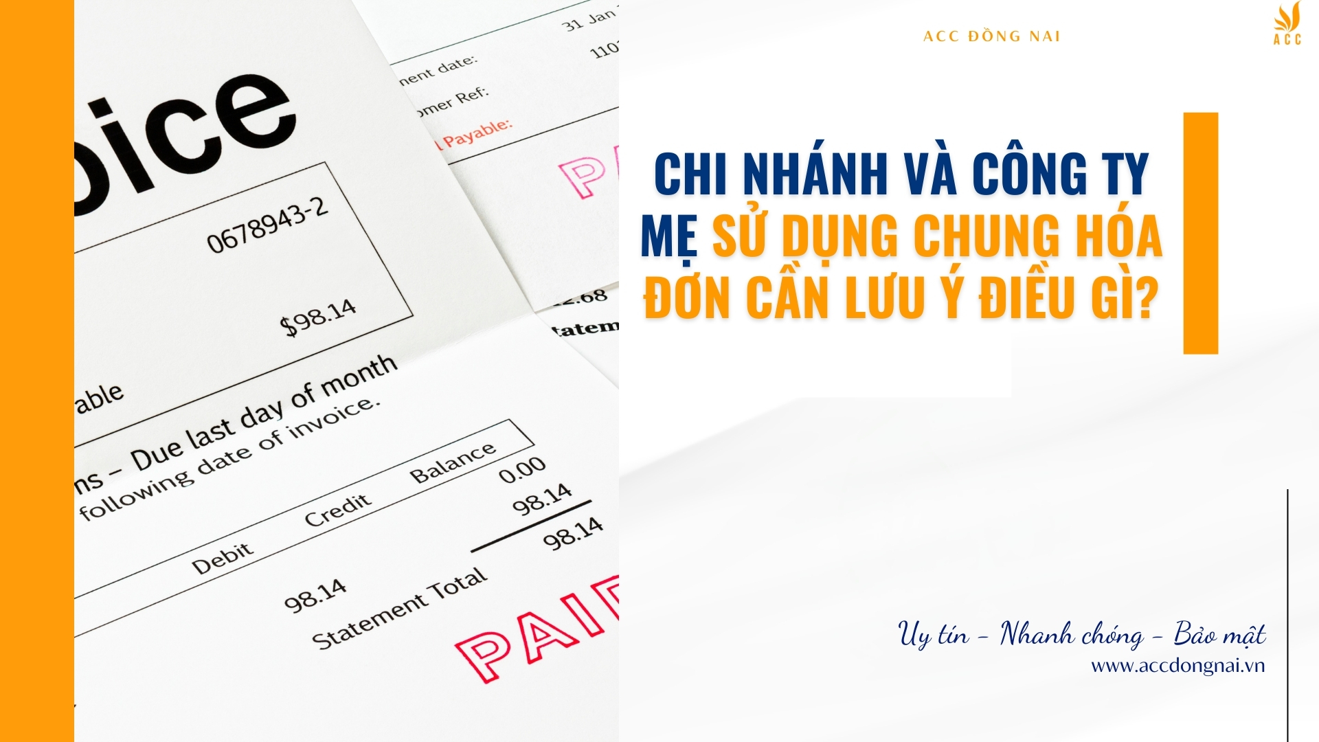 Chi nhánh và công ty mẹ sử dụng chung hóa đơn cần lưu ý điều gì?