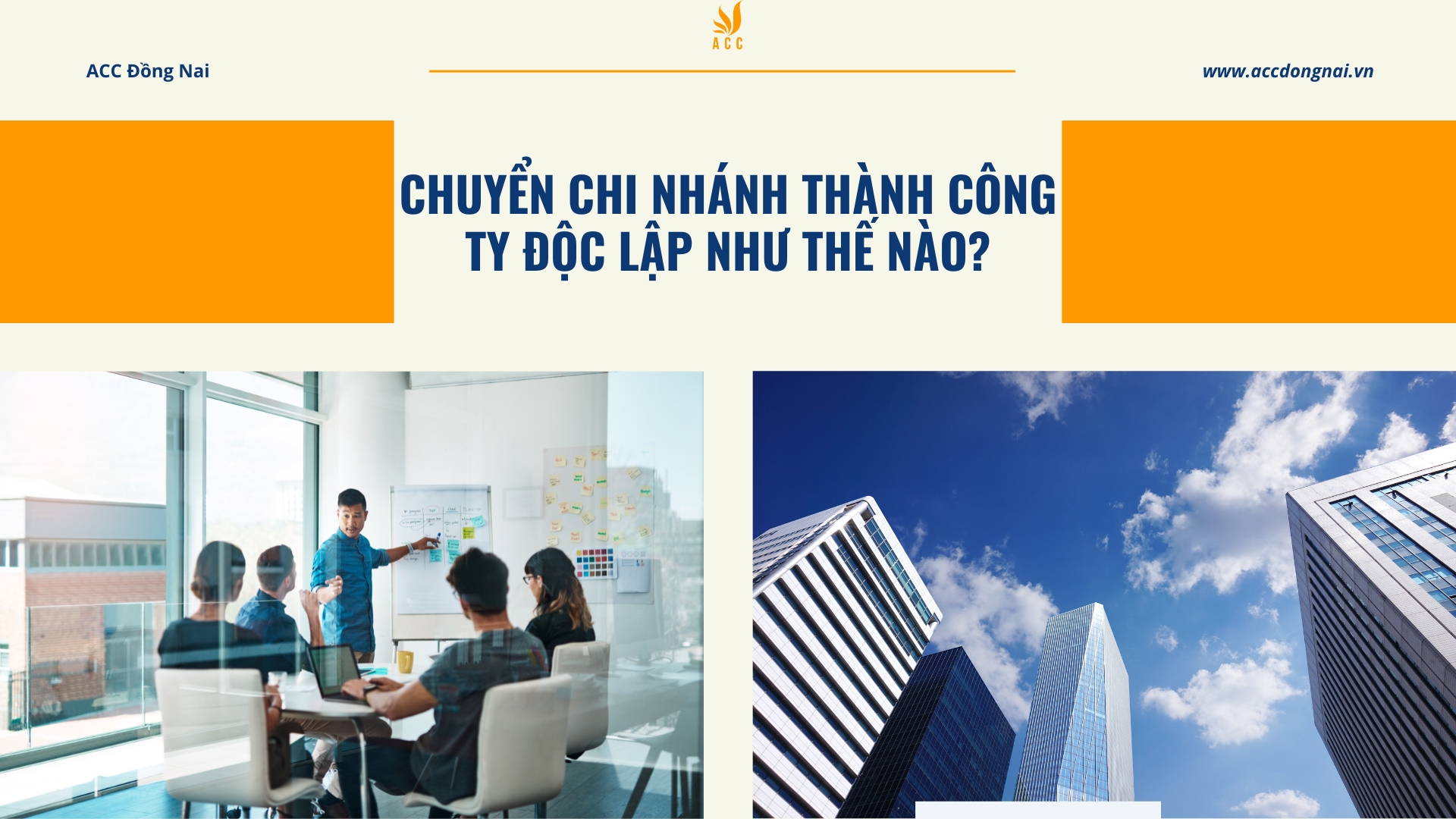 Chuyển chi nhánh thành công ty độc lập như thế nào