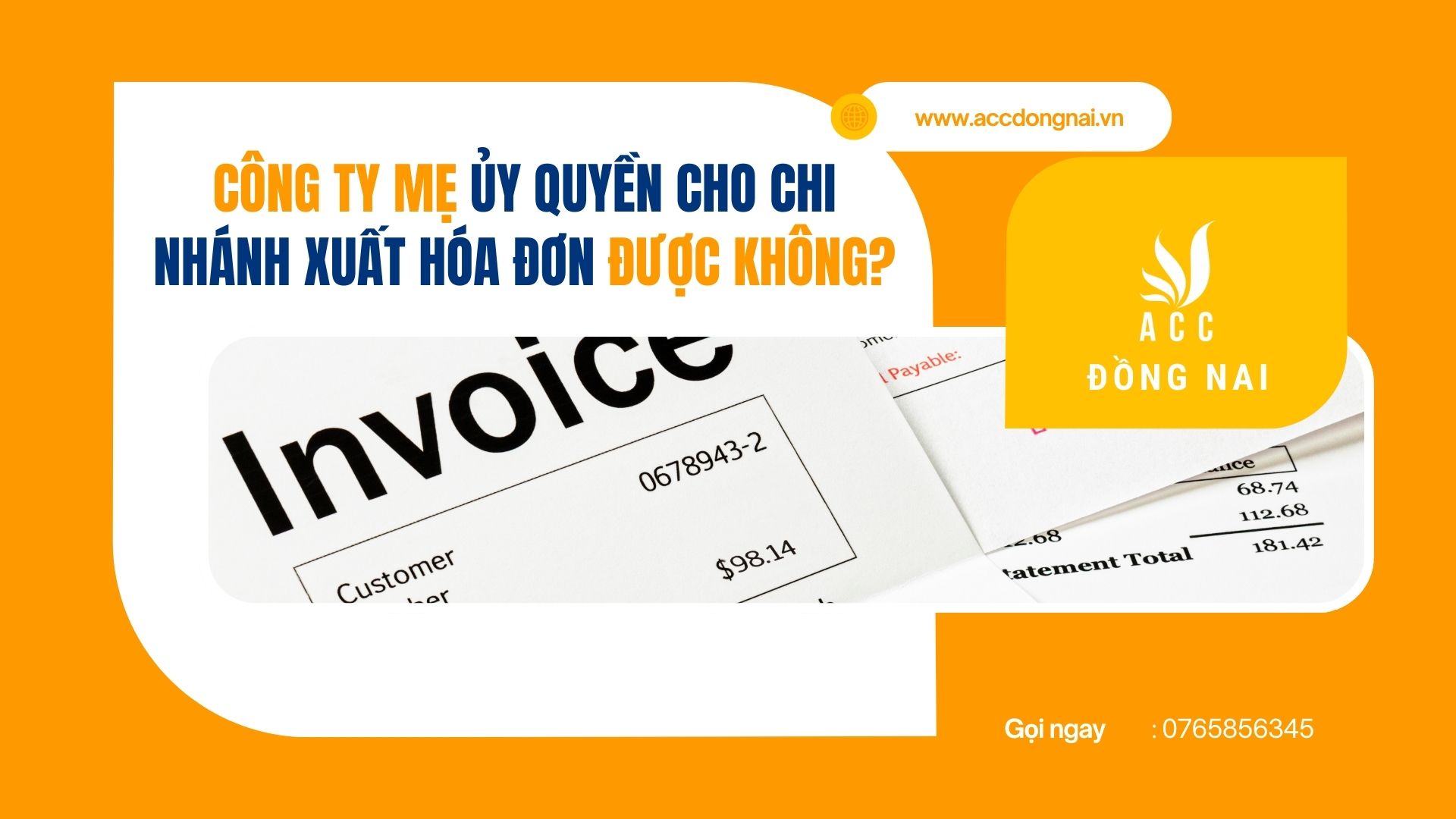 Công ty mẹ ủy quyền cho chi nhánh xuất hóa đơn được không?