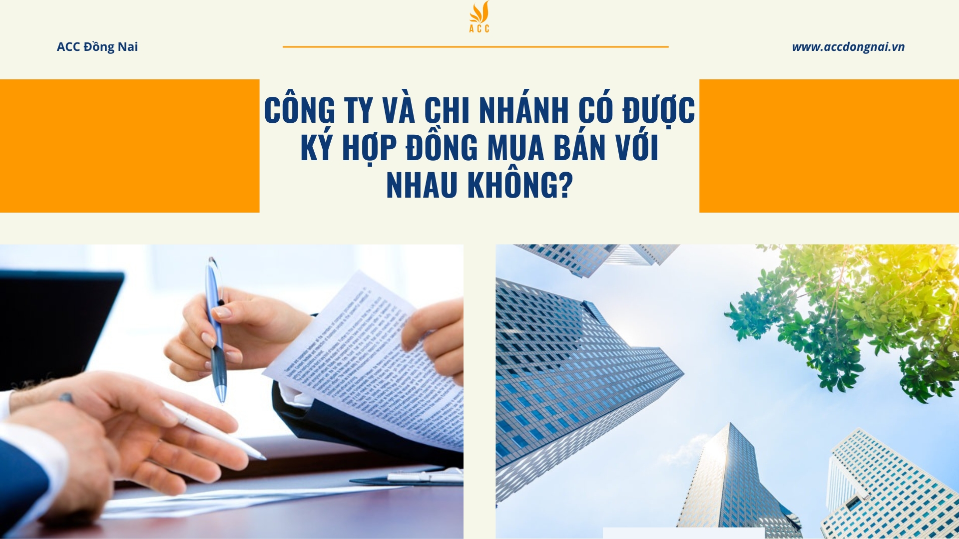 Công ty và chi nhánh có được ký hợp đồng mua bán với nhau không