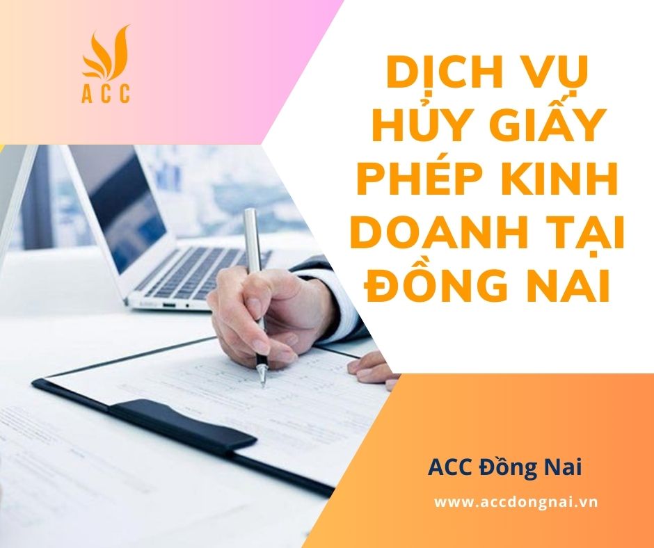 Dịch vụ hủy giấy phép kinh doanh tại Đồng Nai