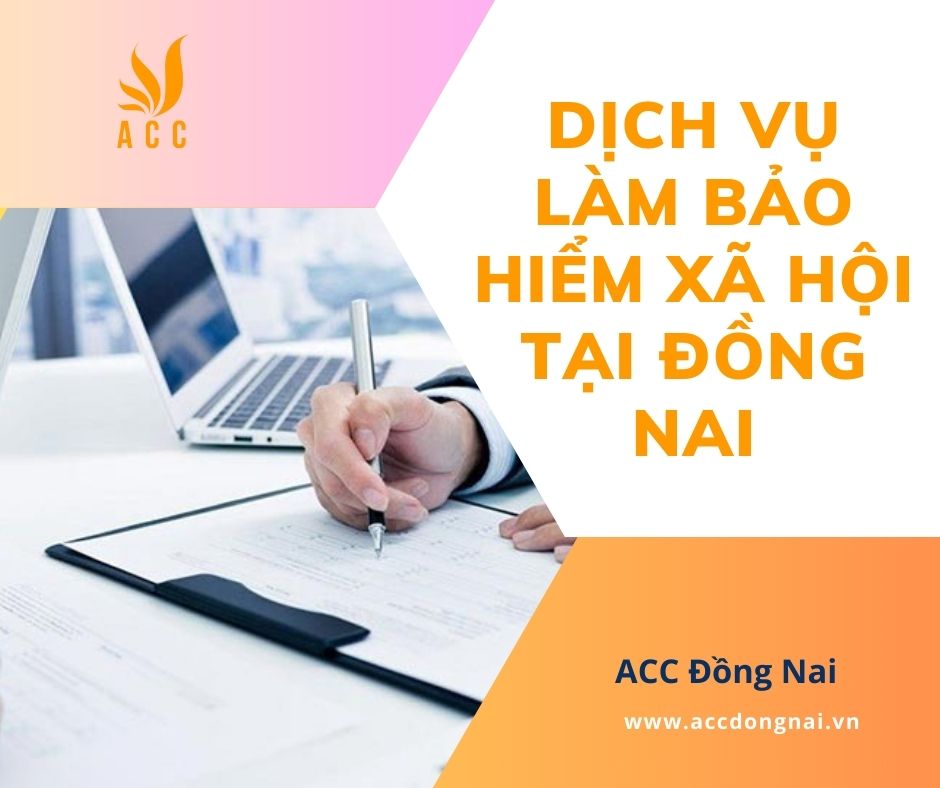 Dịch vụ làm bảo hiểm xã hội tại Đồng Nai