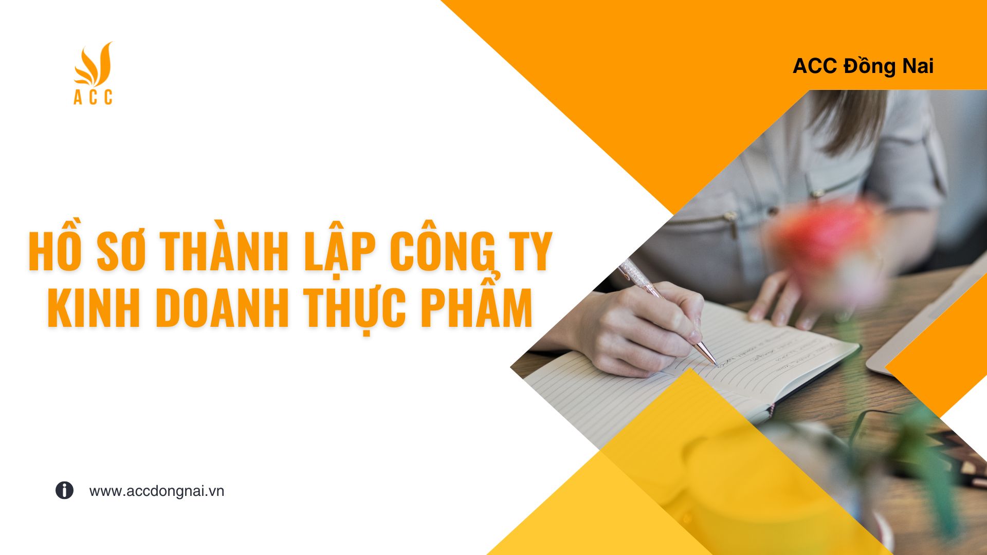 Hồ sơ thành lập công ty kinh doanh thực phẩm