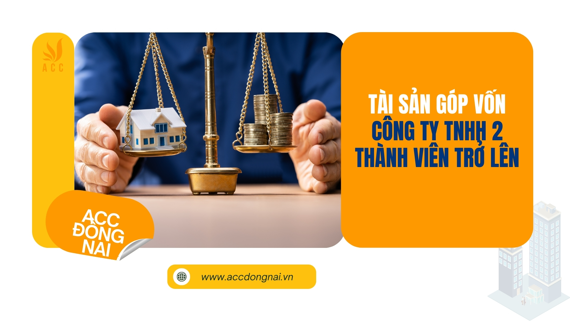 Tài sản góp vốn công ty TNHH 2 thành viên trở lên