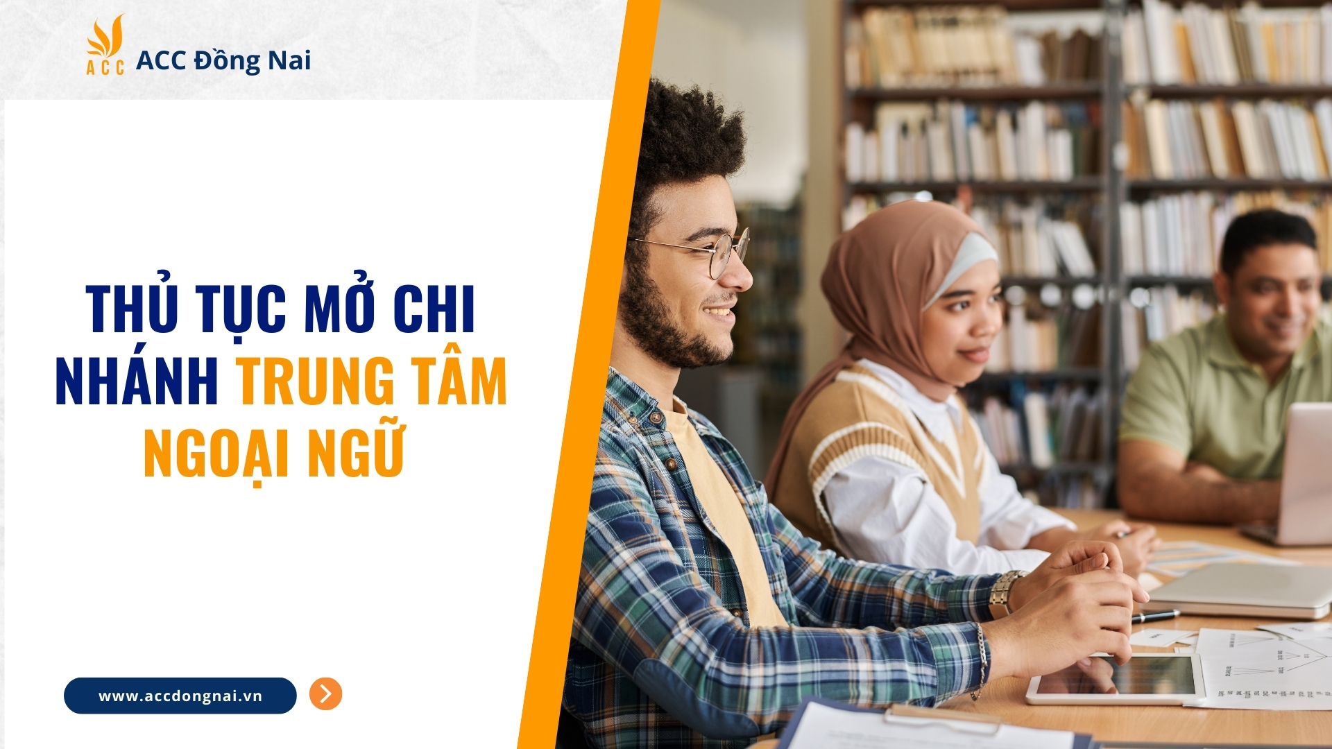 Thủ tục mở chi nhánh trung tâm ngoại ngữ 