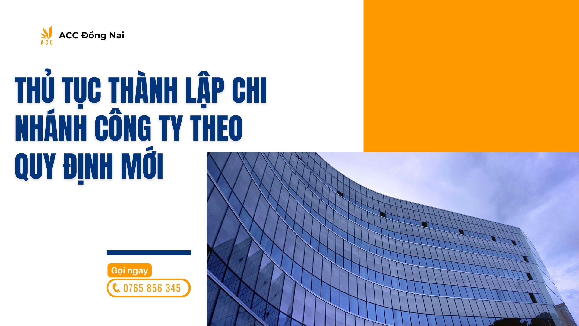 Thủ tục thành lập chi nhánh công ty theo quy định mới