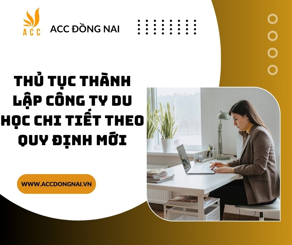 Thủ tục thành lập công ty du học chi tiết theo quy định mới