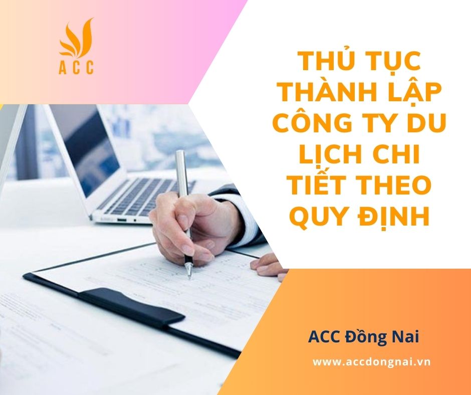 Thủ tục thành lập công ty du lịch chi tiết theo quy định