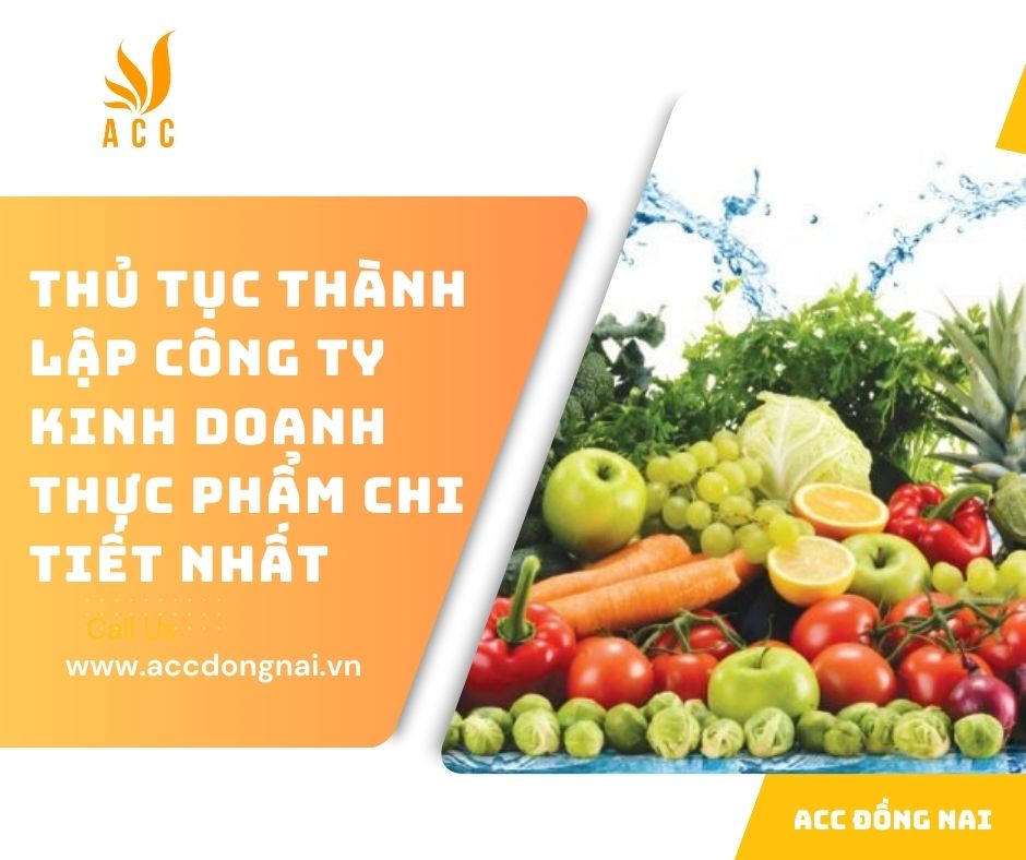 Thủ tục thành lập công ty kinh doanh thực phẩm chi tiết nhất