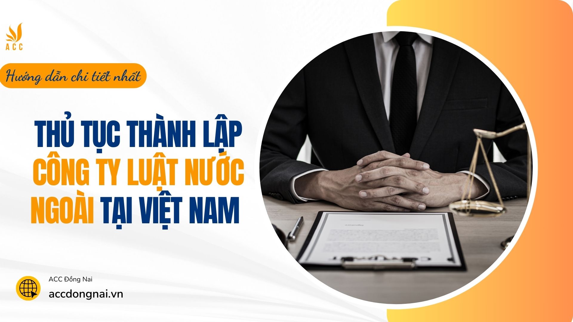 Thủ tục thành lập công ty luật nước ngoài tại Việt Nam