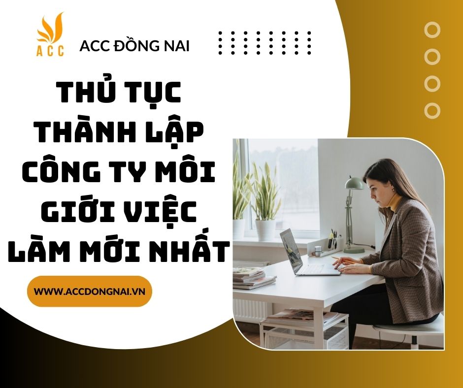 Thủ tục thành lập công ty môi giới việc làm mới nhất