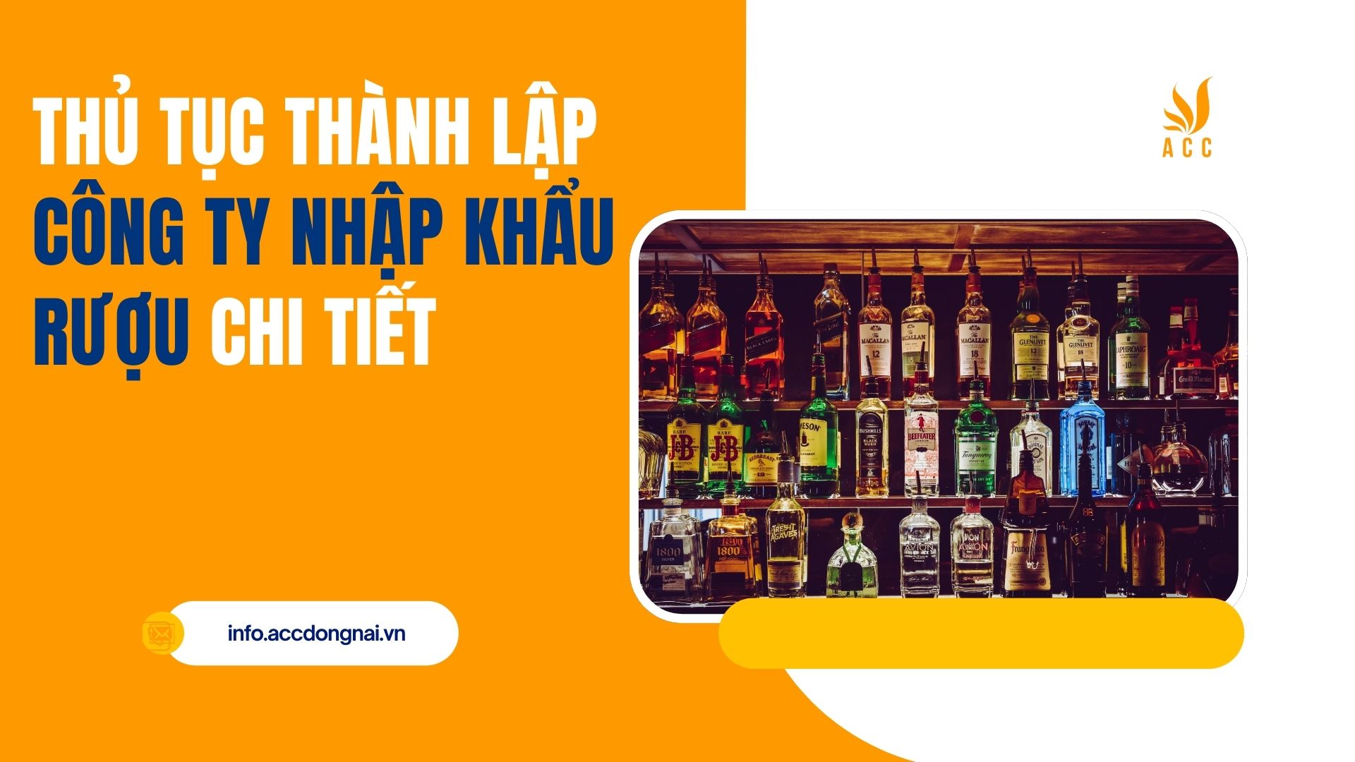 Thủ tục thành lập công ty nhập khẩu rượu chi tiết