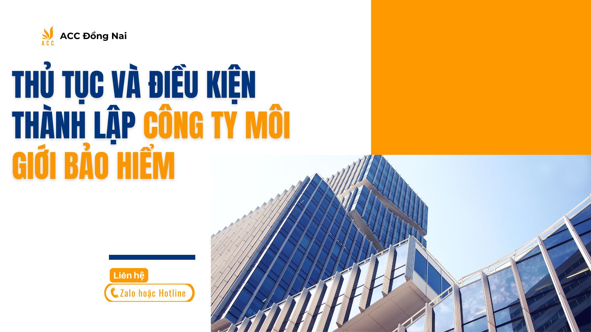 Thủ tục và điều kiện thành lập công ty môi giới bảo hiểm 