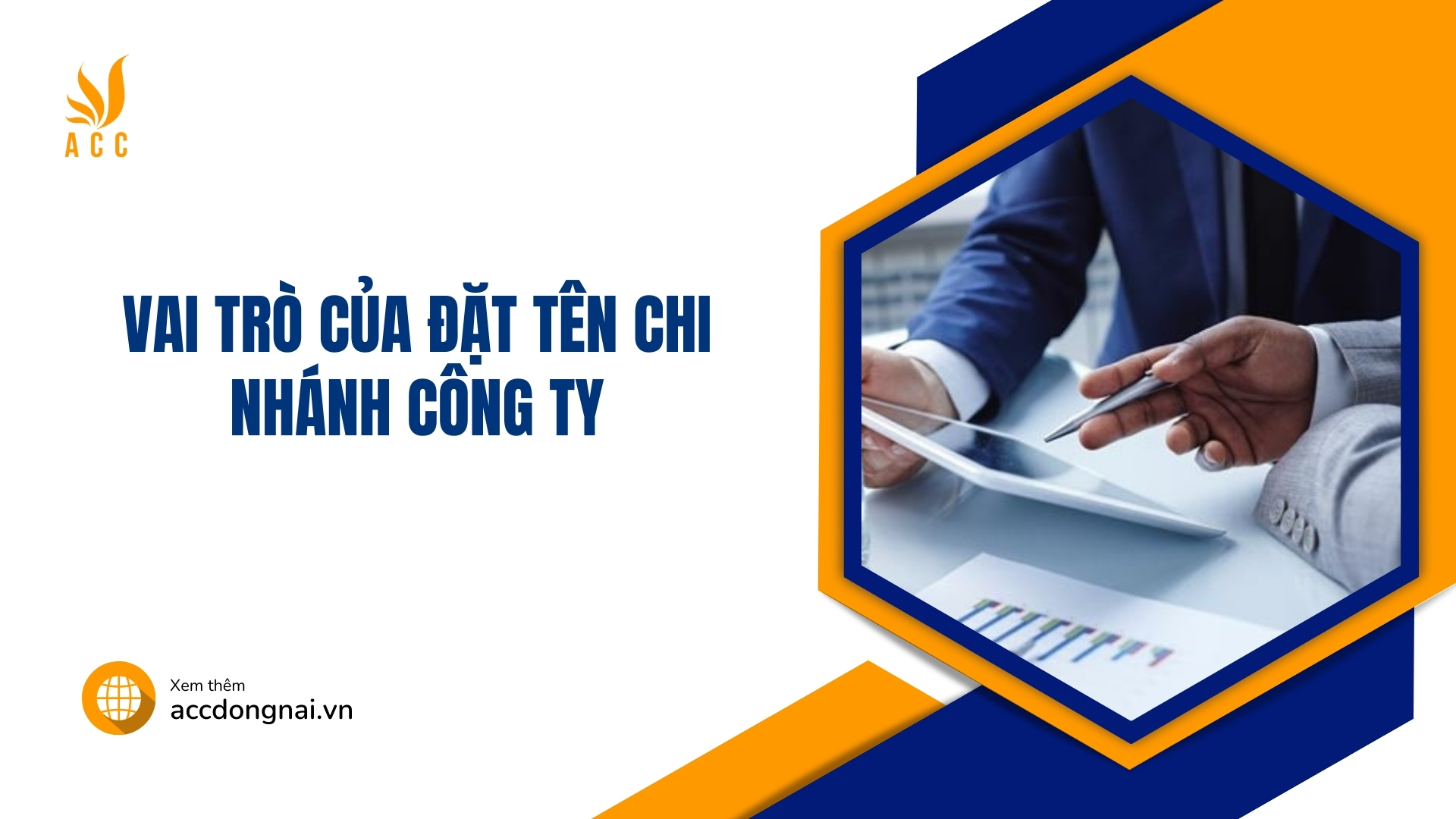 Vai trò của đặt tên chi nhánh công ty