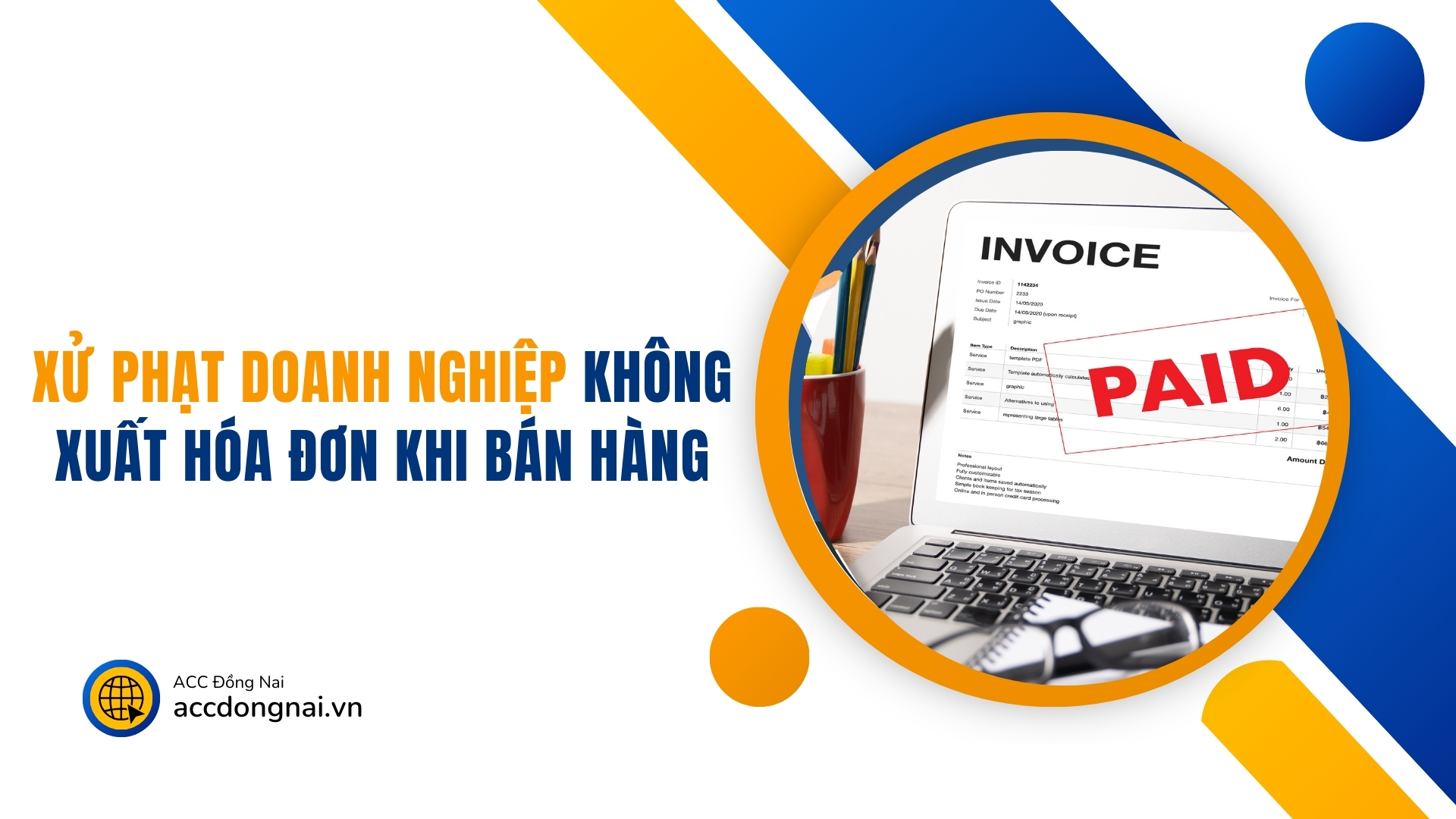 Xử phạt doanh nghiệp không xuất hóa đơn khi bán hàng