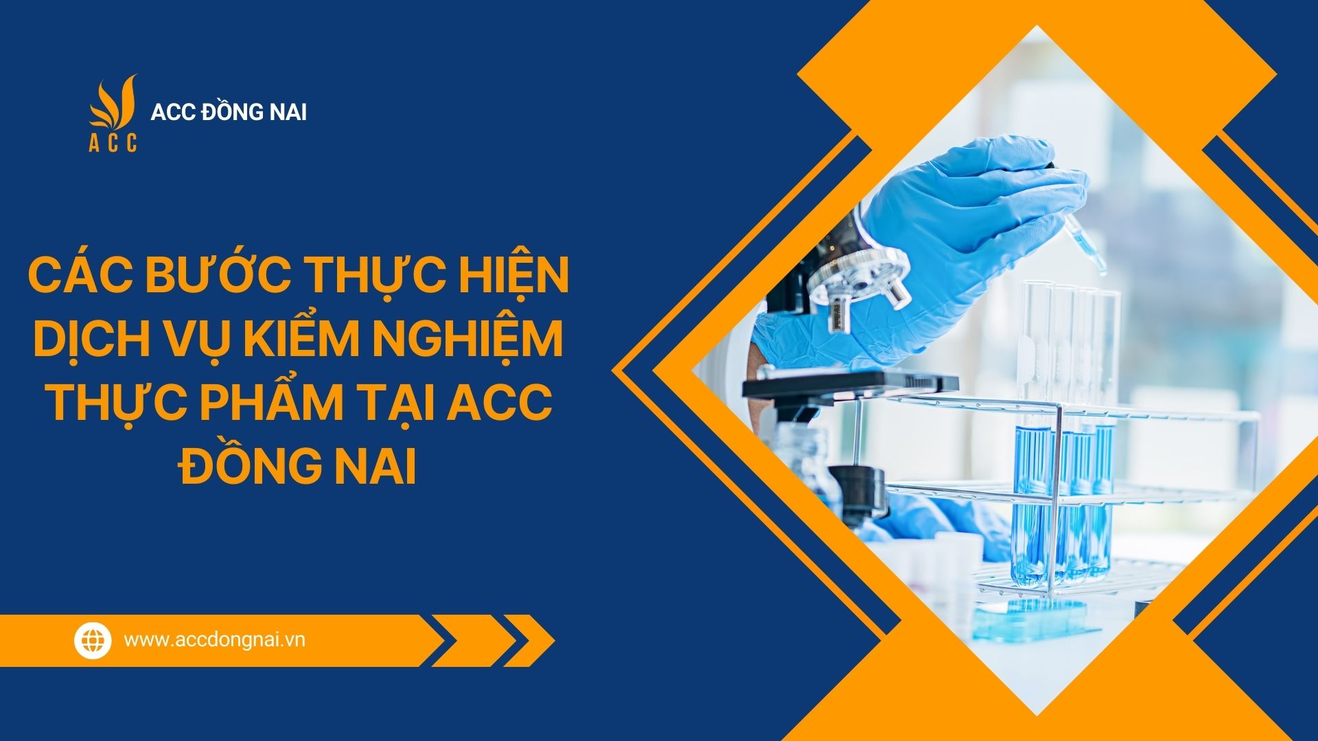 Các bước thực hiện dịch vụ kiểm nghiệm thực phẩm tại ACC Đồng Nai