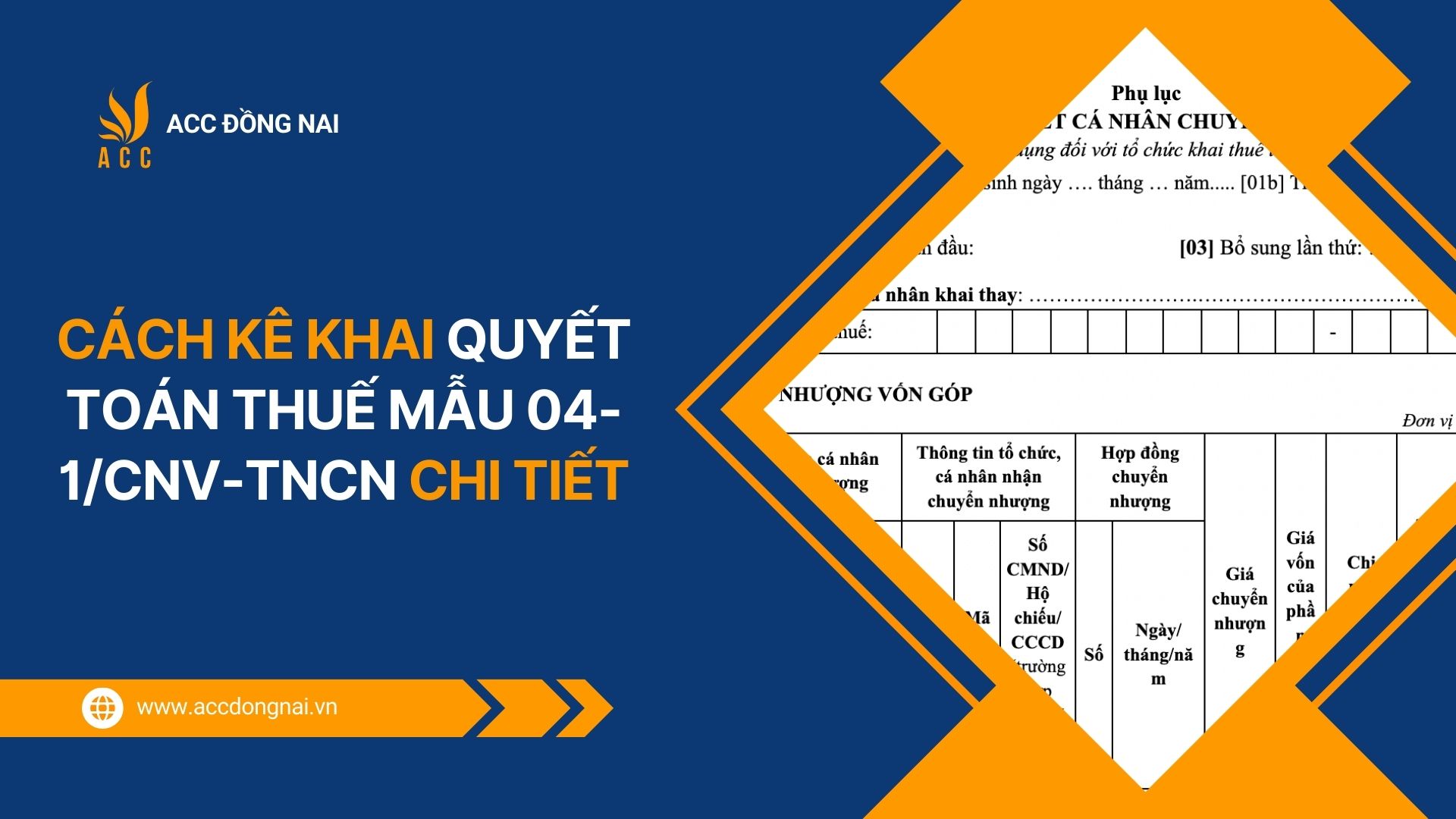 Cách kê khai quyết toán thuế mẫu 04-1CNV-TNCN chi tiết