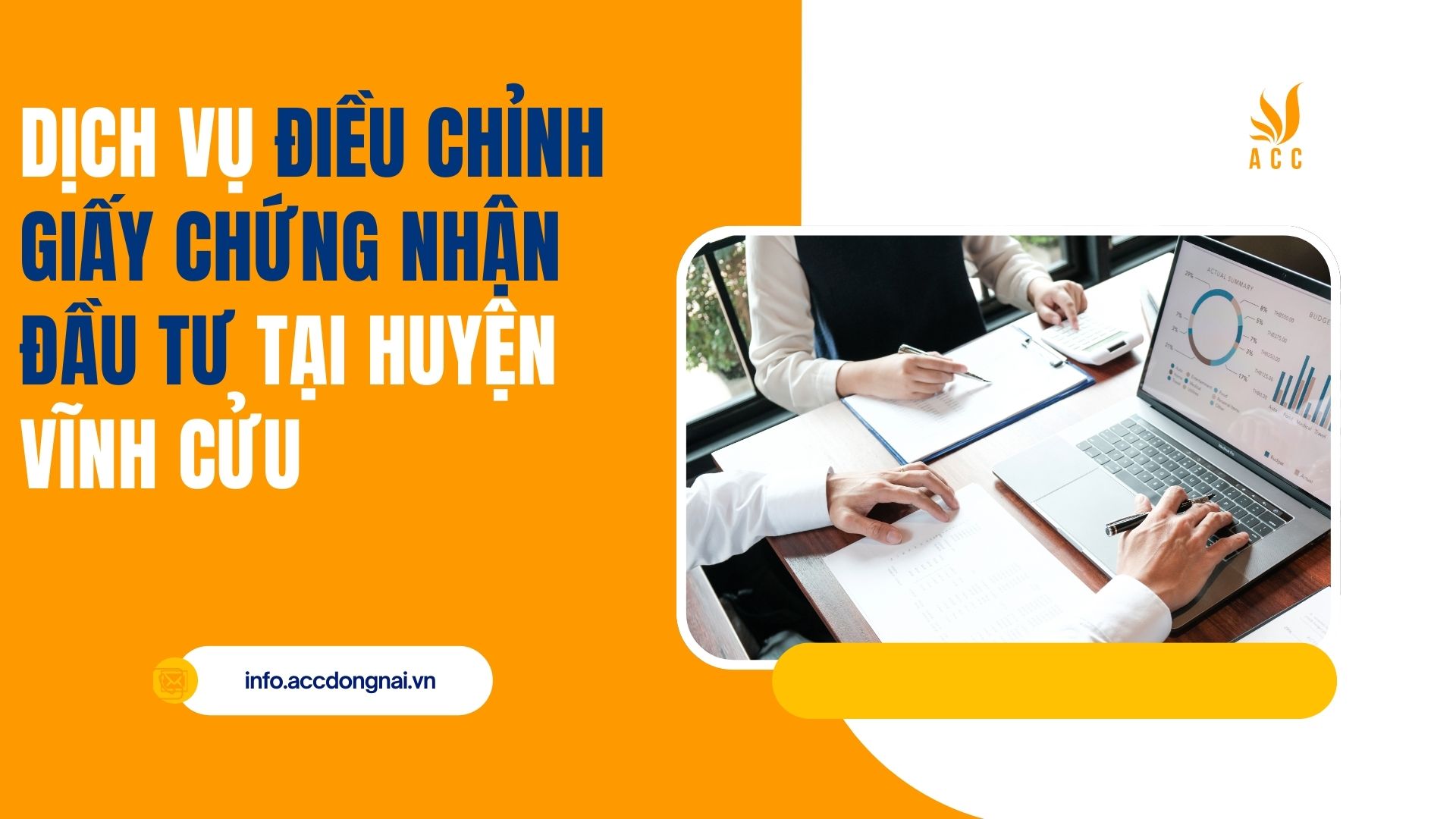 Dịch vụ điều chỉnh giấy chứng nhận đầu tư tại Huyện Vĩnh Cửu