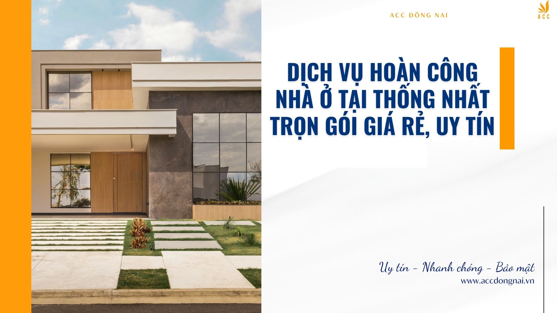 Dịch vụ hoàn công nhà ở tại Thống Nhất trọn gói giá rẻ, uy tín