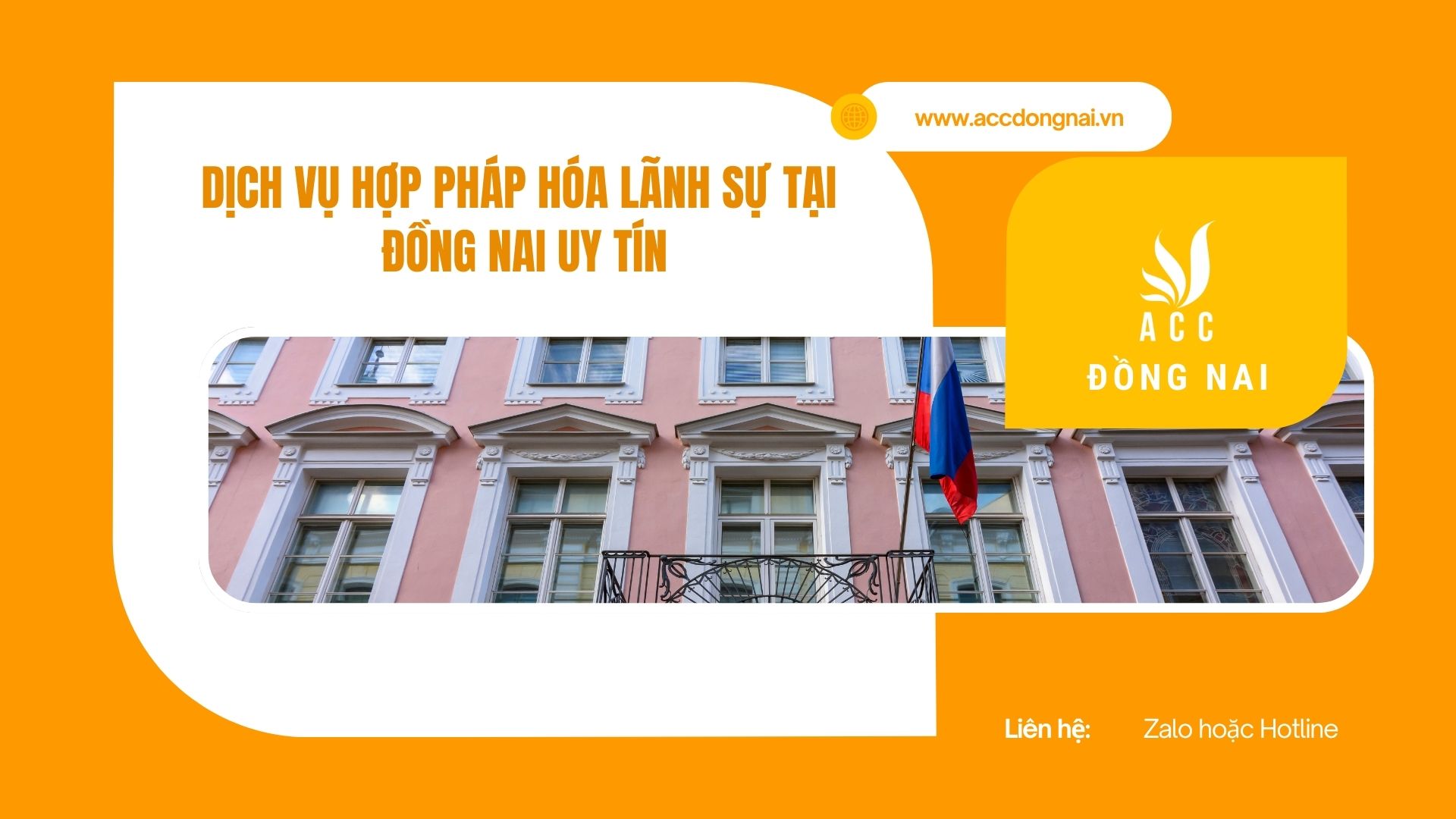 Dịch vụ hợp pháp hóa lãnh sự tại Đồng Nai uy tín