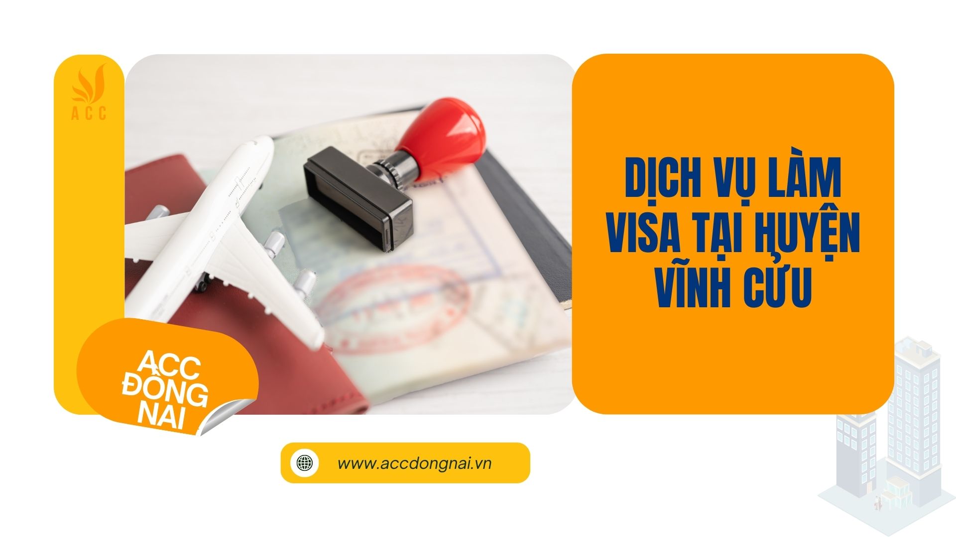 Dịch vụ làm Visa tại huyện Vĩnh Cửu