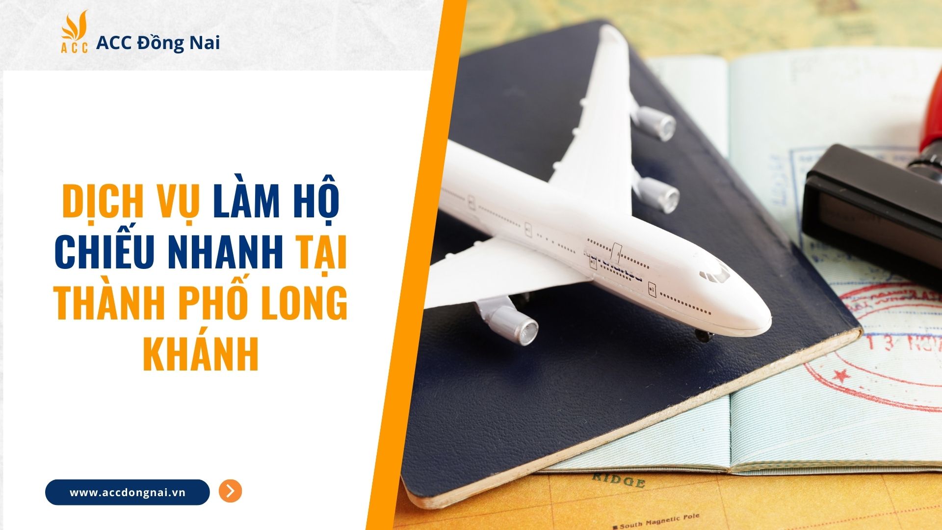 Dịch vụ làm hộ chiếu nhanh tại Thành phố Long Khánh