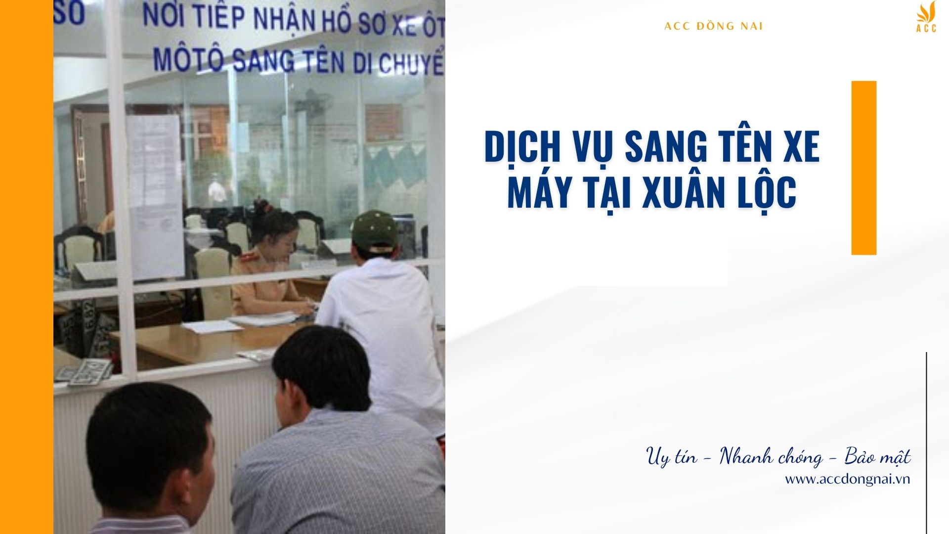 Dịch vụ sang tên xe máy tại Xuân Lộc