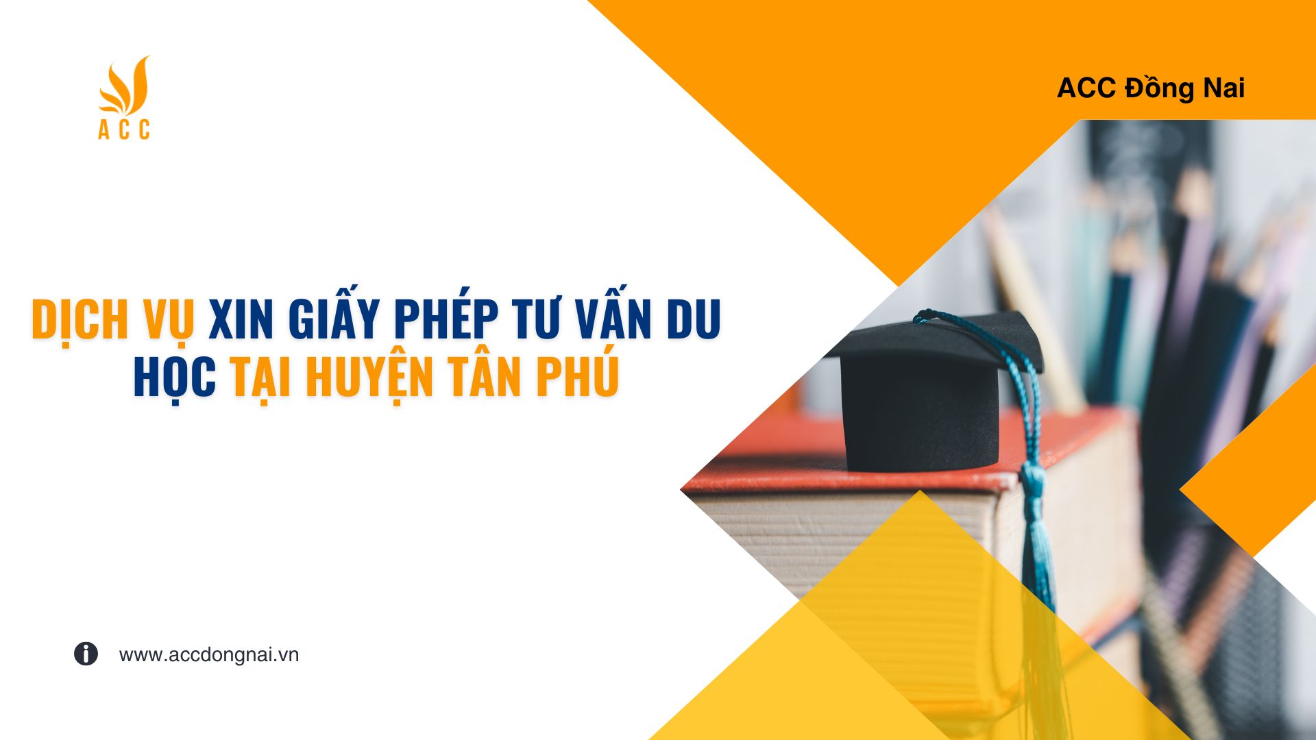 Dịch vụ xin giấy phép tư vấn du học tại Huyện Tân Phú