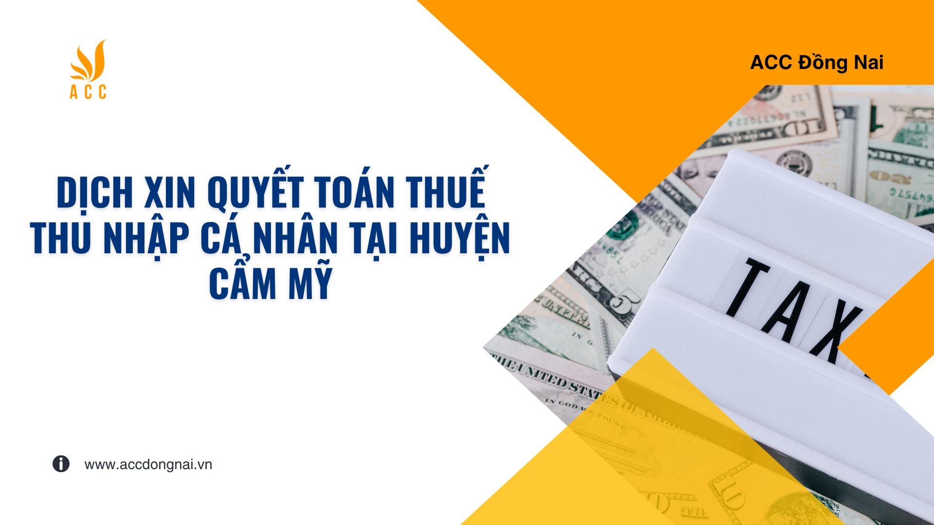 Dịch xin quyết toán thuế thu nhập cá nhân tại huyện Cẩm Mỹ