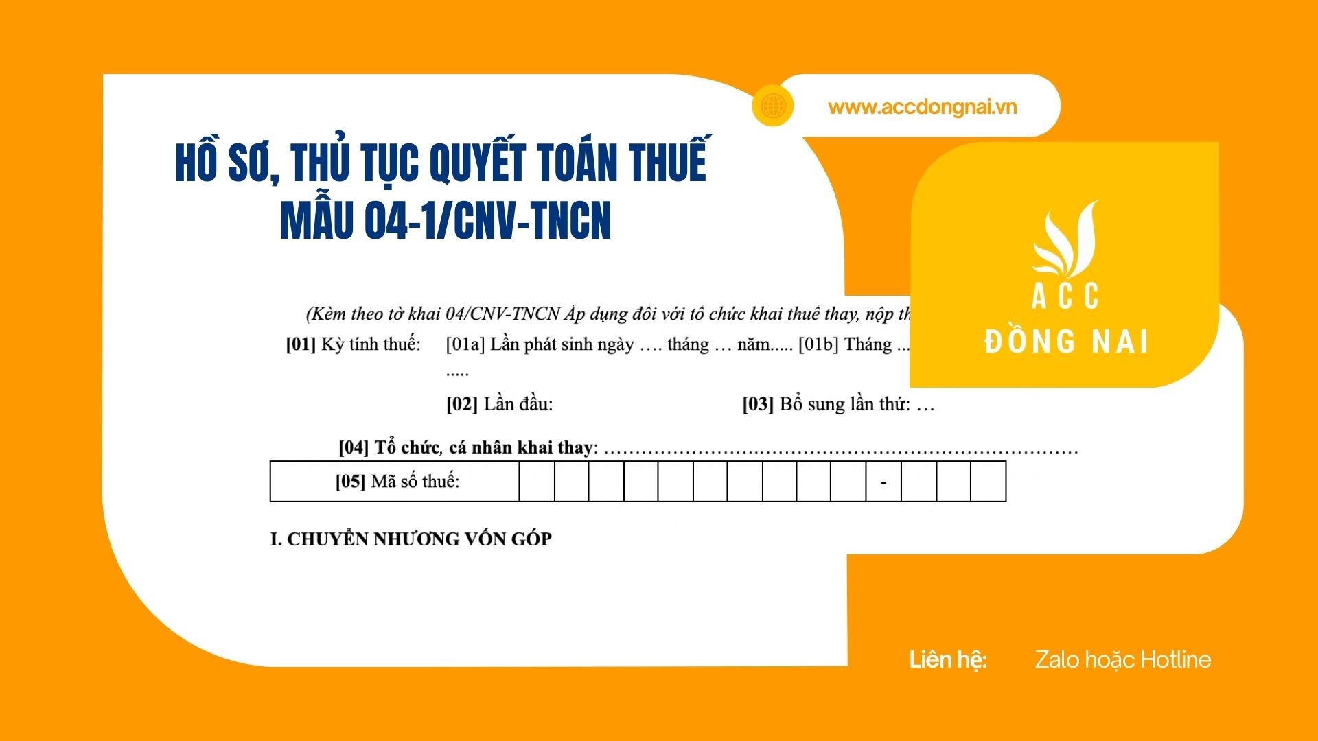 Hồ sơ, thủ tục quyết toán thuế mẫu 04-1/CNV-TNCN