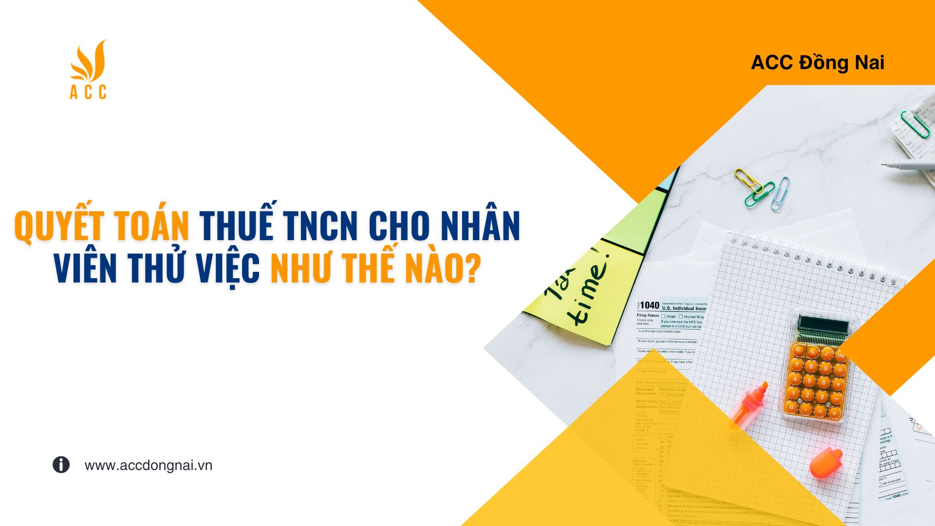 Quyết toán thuế TNCN cho nhân viên thử việc như thế nào?