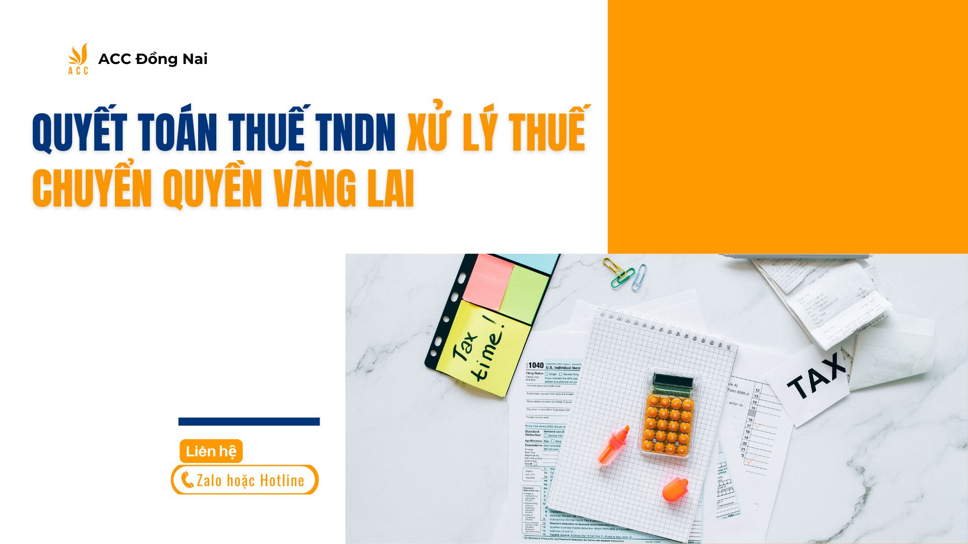 Quyết toán thuế TNDN xử lý thuế chuyển quyền vãng lai