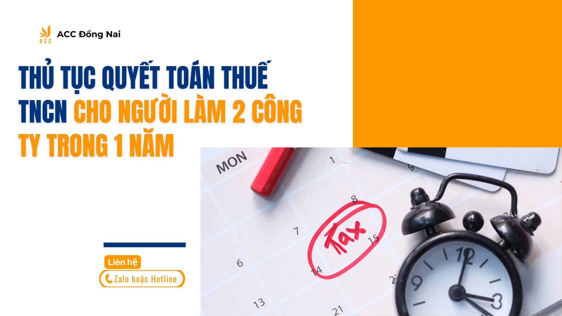 Thủ tục quyết toán thuế TNCN cho người làm 2 công ty trong 1 năm