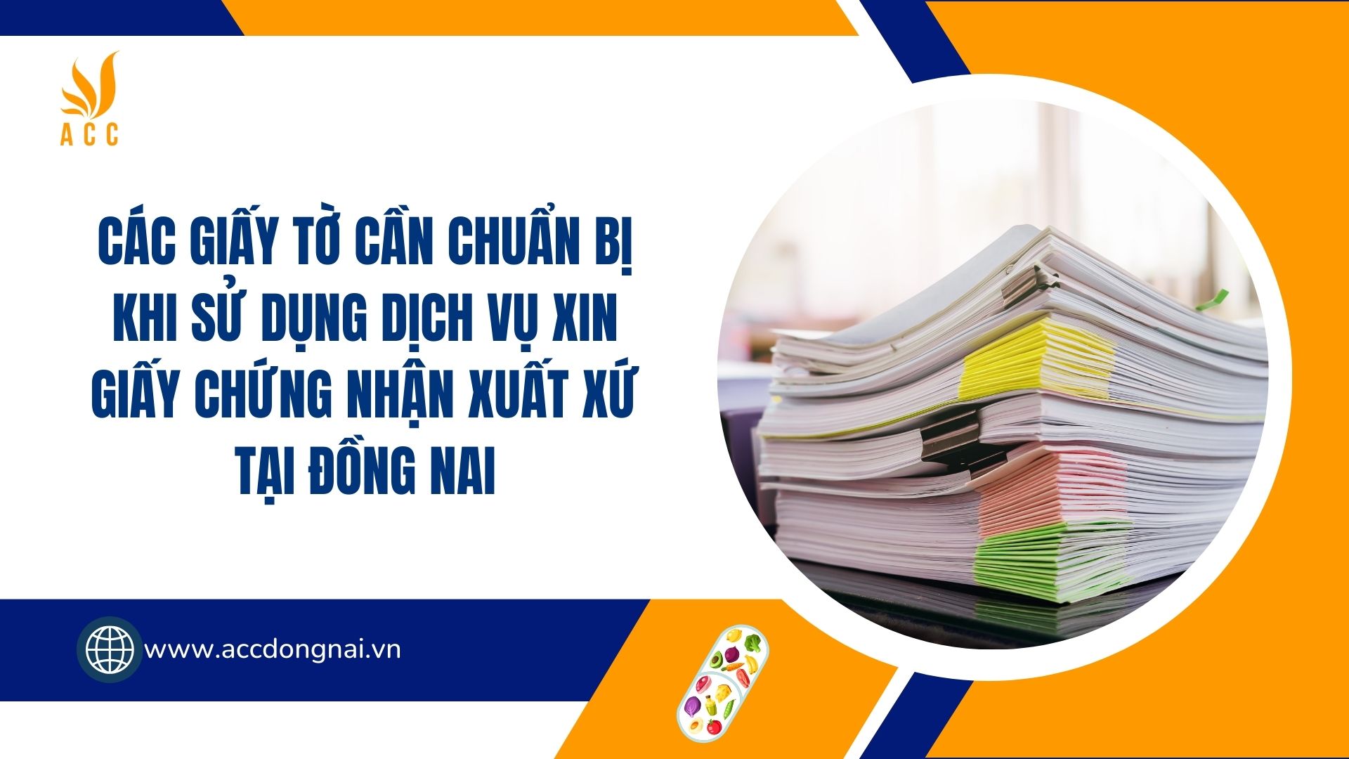 Các giấy tờ cần chuẩn bị khi sử dụng dịch vụ xin giấy chứng nhận xuất xứ tại Đồng Nai