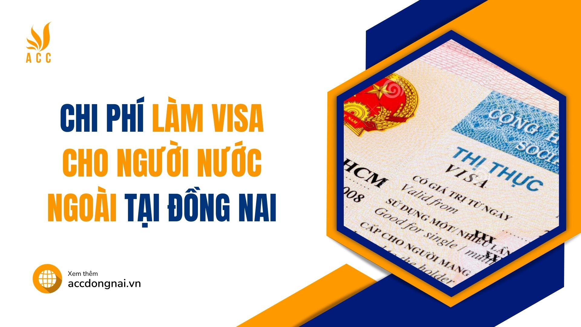 Chi phí làm visa cho người nước ngoài tại Đồng Nai