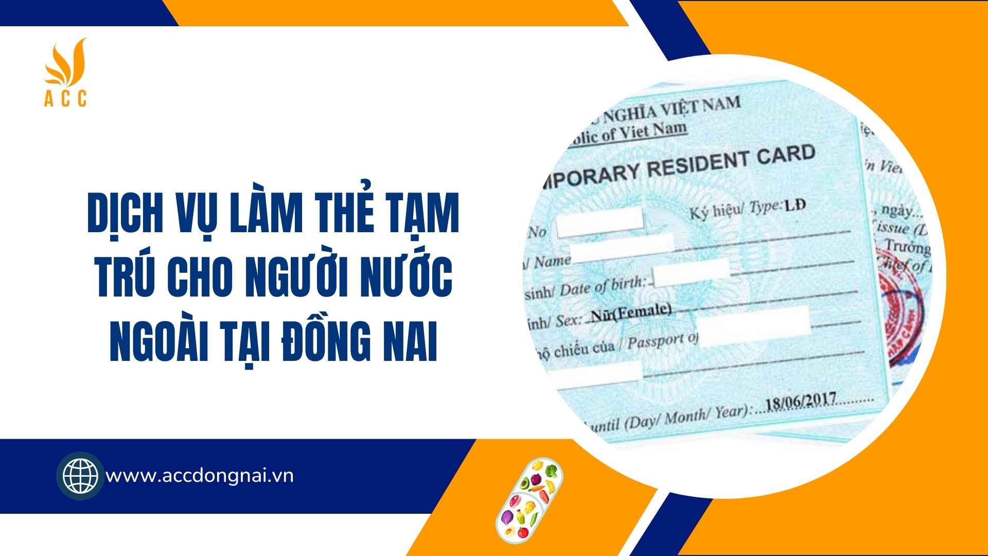 Dịch vụ làm thẻ tạm trú cho người nước ngoài tại Đồng Nai