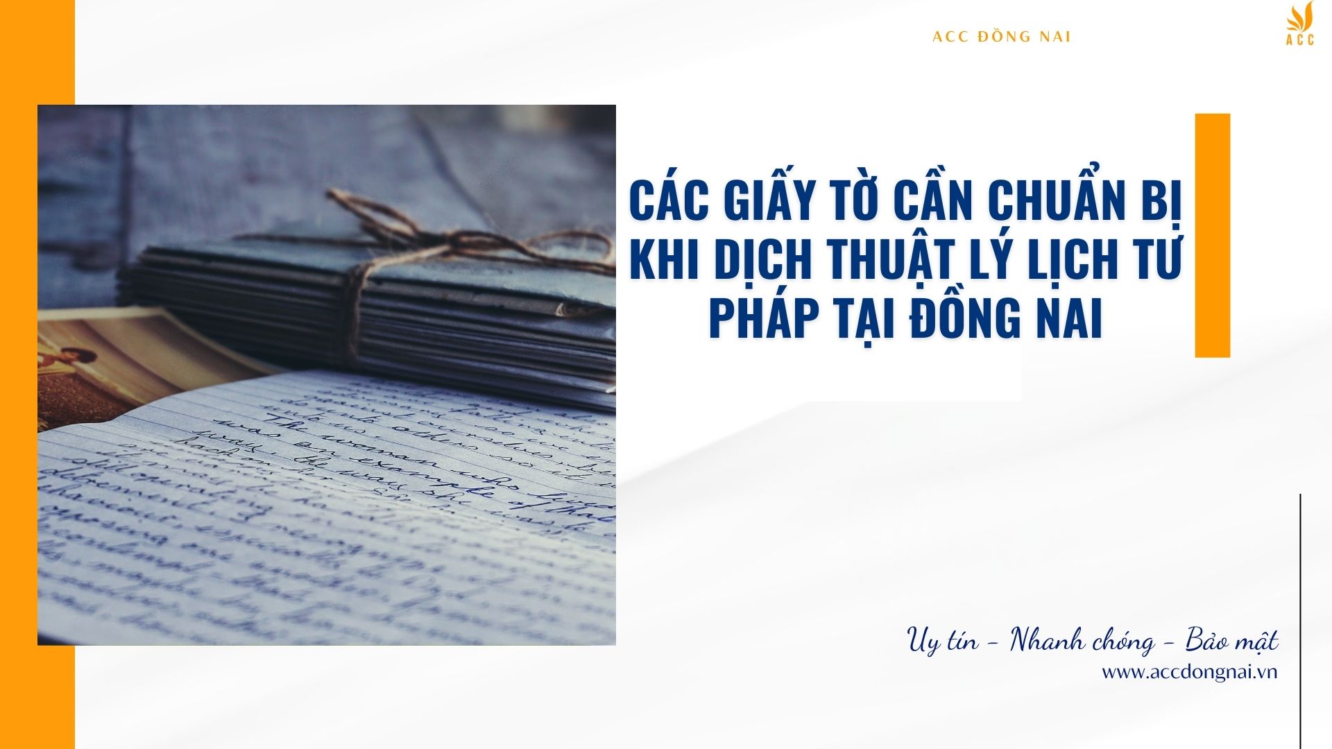 Các giấy tờ cần chuẩn bị khi dịch thuật lý lịch tư pháp tại Đồng Nai