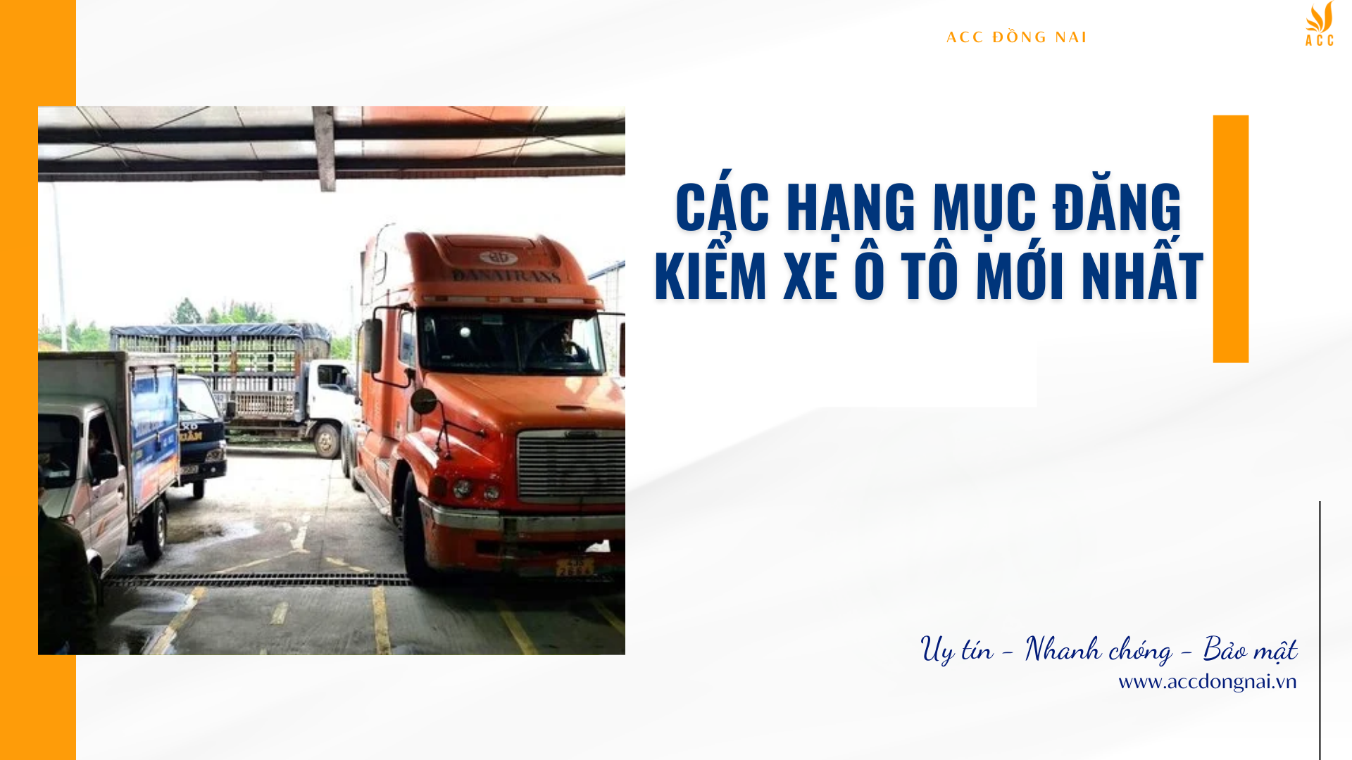 Các hạng mục đăng kiểm xe ô tô mới nhất