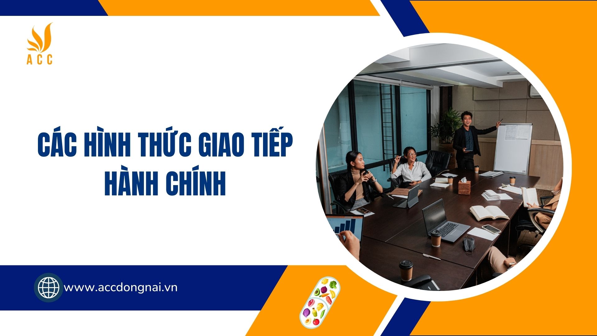 Các hình thức giao tiếp hành chính