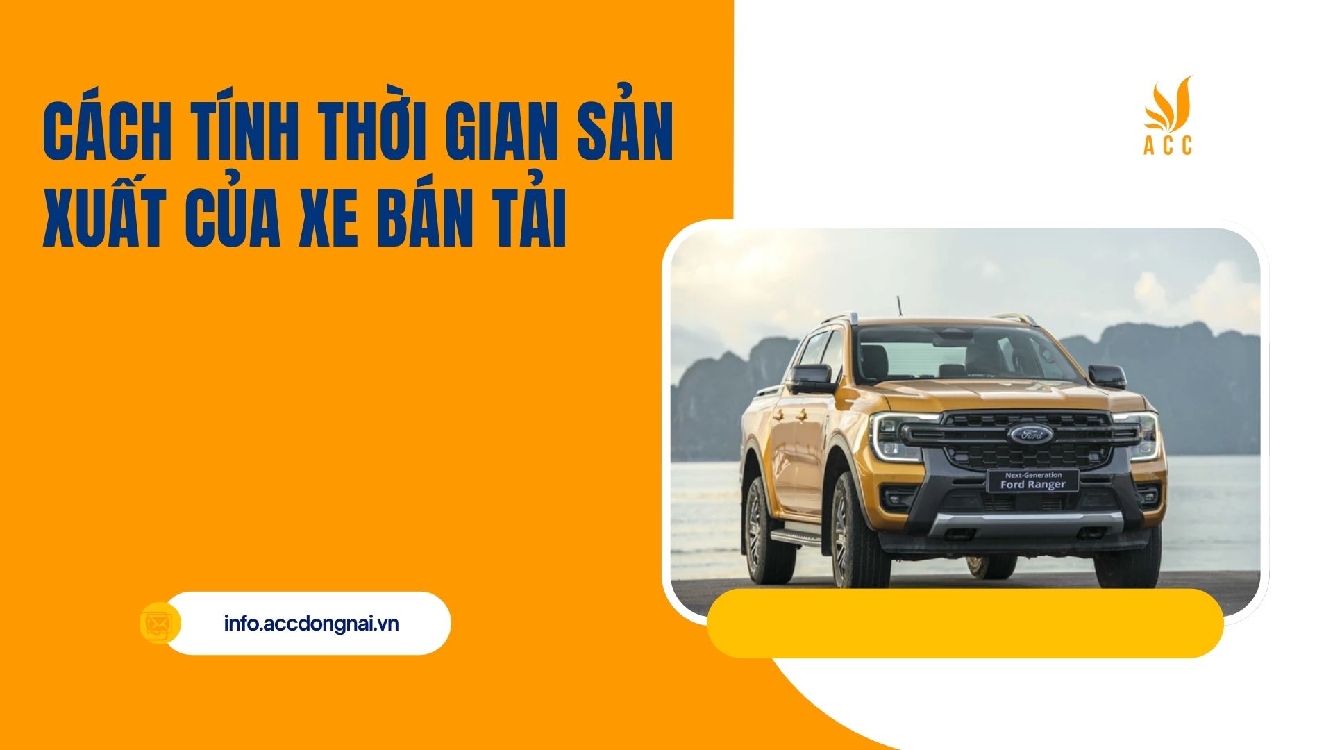 Cách tính thời gian sản xuất của xe bán tải