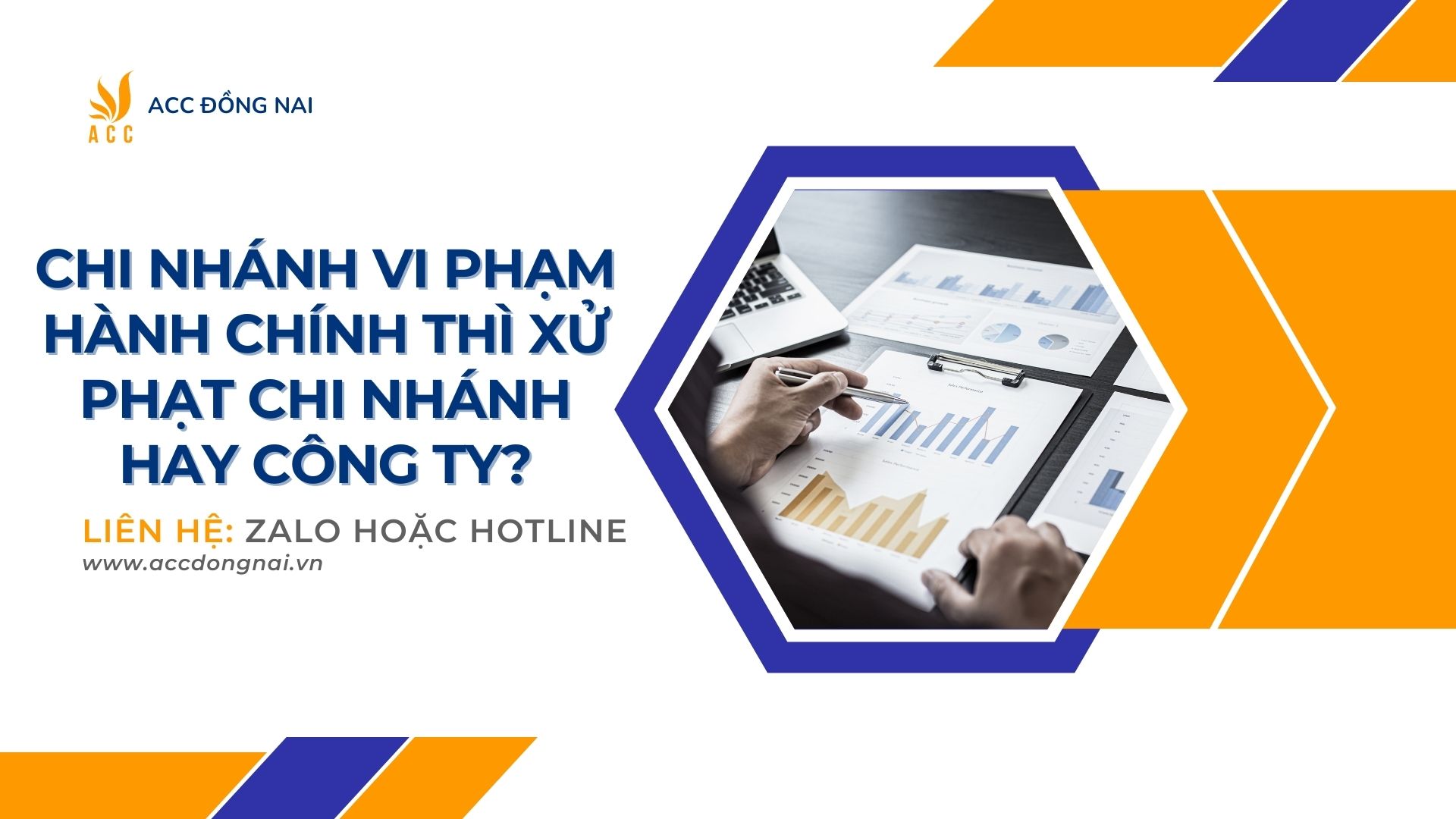 Chi nhánh vi phạm hành chính thì xử phạt chi nhánh hay công ty?