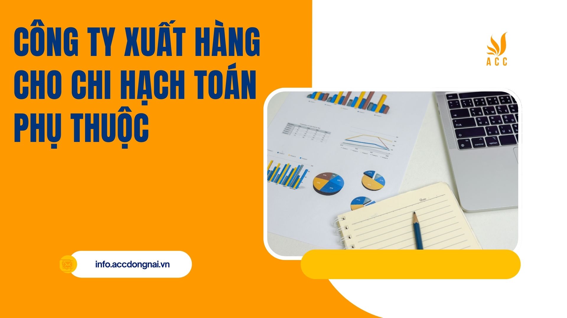 Công ty xuất hàng cho chi hạch toán phụ thuộc 