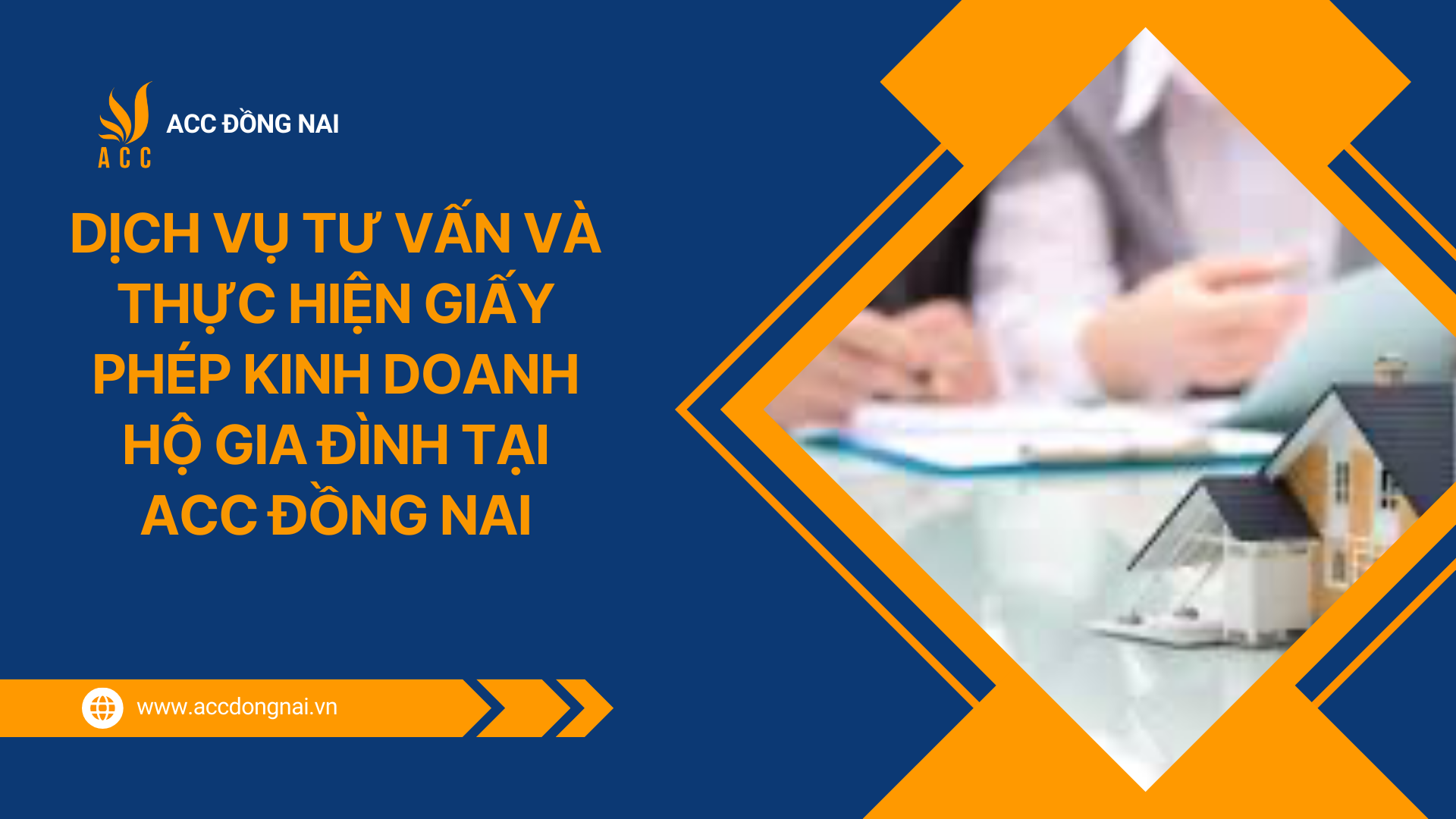 Dịch vụ tư vấn và thực hiện giấy phép kinh doanh hộ gia đình tại ACC Đồng Nai