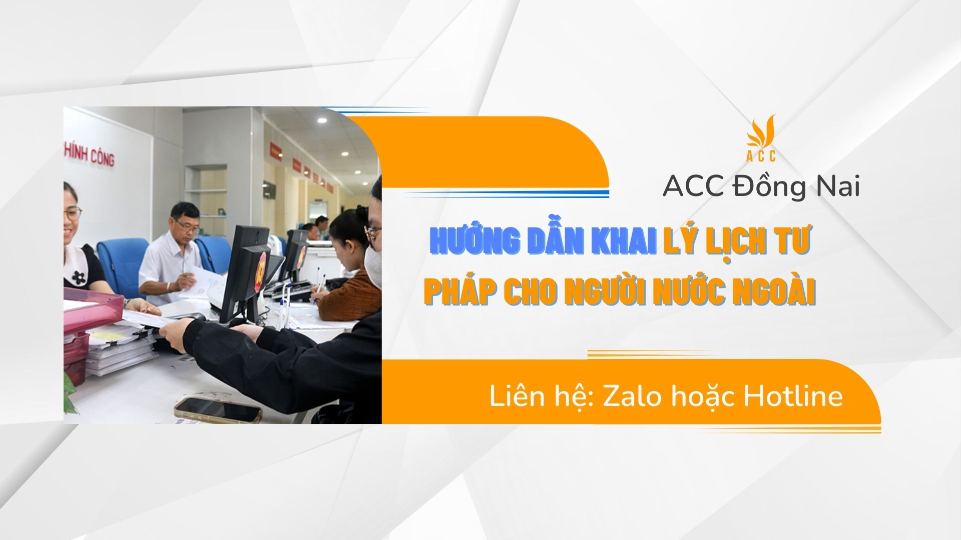 Hướng dẫn khai lý lịch tư pháp cho người nước ngoài